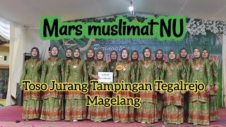 Download lagu MARS MUSLIMAT TOSO JURANG TAMPINGAN | PEREMPUAN ASWAJA @aankusuma2185 mp3
