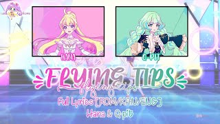 Download lagu FLYING TIPS｜Hana/Mao & Q-pit/Ayumi｜FULL LYRICS[ROM/KAN/ENG]｜Aikatsu Planet! mp3