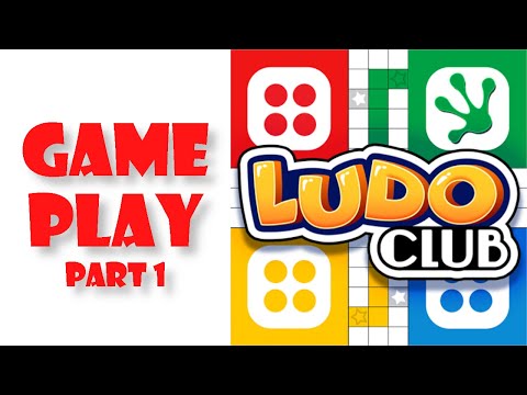 Ludo Club - Fun Dice Game - Gameplay Part 1 - YouTube