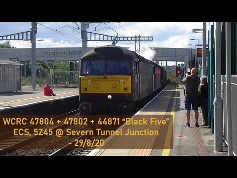 WCRC 47804 + 47802 + 44871 "Black Five" ECS, 5Z45 @ Severn Tunnel Junction, 29/8/20