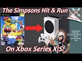 Xbox Series X S The Simpsons Hit Run Setup Guide