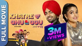 KHATRE DA GHUGGU (Full HD)  Diljott  Robby Atwal  