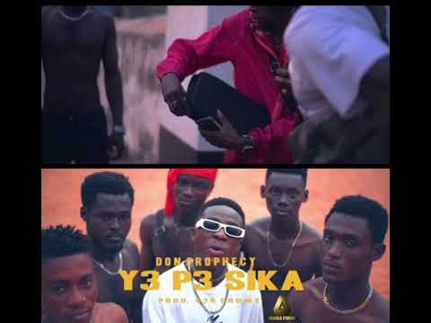 Don Prophecy - Y3 P3 SIKA (official video trailer)