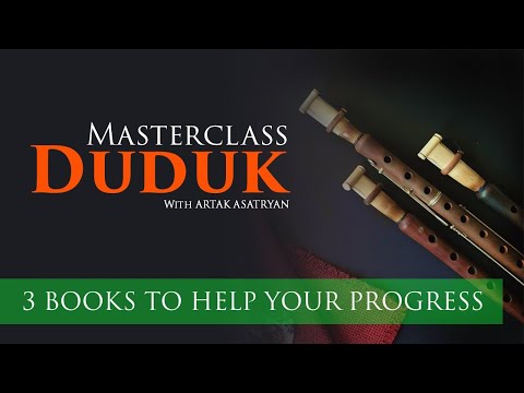 3 Duduk Books to Help Your Musical Progress
