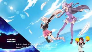 Nightcore - Jump This Party (DJ Gollum & DJ Cap Remix) [L.A.R.5 Feat. Nicco & Jai Matt]