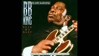 B.B. King - Rock Me Baby [1968 Stereo Remix]