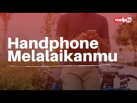 Untaian Mutiara Nasihat: Handphone Melalaikanmu - Ustadz Ahmad Zainuddin, Lc.