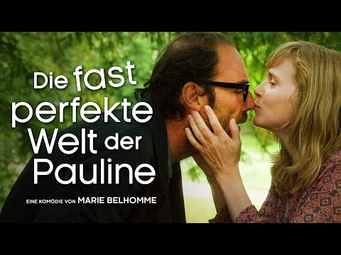 Trailer Die fast perfekte Welt der Pauline