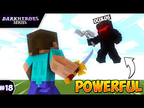OCULUS is Too POWERFUL in Minecraft [DarkHeroes Episode 18]