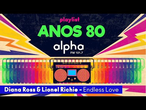 Diana Ross & Lionel Richie - Endless Love | Alpha FM | 101,7