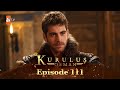 Kurulus Osman Urdu - Season 5 Episode 111