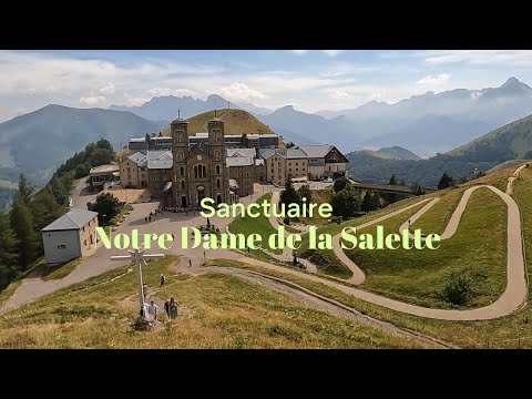 Sanctuaire Notre Dame de la Salette