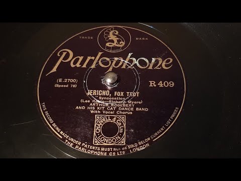 Arthur Rosebery & His Kit Cat Dance Band - Jericho ("Syncopation") - 78 rpm - Parlophone R409