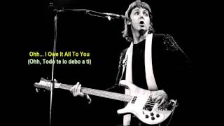 Paul McCartney - I Owe It All To You (Lyrics/Subtitulado a Español)