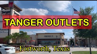 Tanger Outlets | Fortworth, Texas
