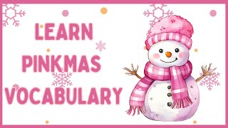🎀 Pink Christmas Magic! 🎄💖  Top 10 Fun Words for Kids and Toddlers!