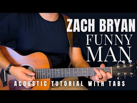 Funny Man - Zach Bryan