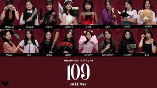 Download lagu JKT48 109 Jazz ver Color Coded Lyrics ENG INA KAN... mp3