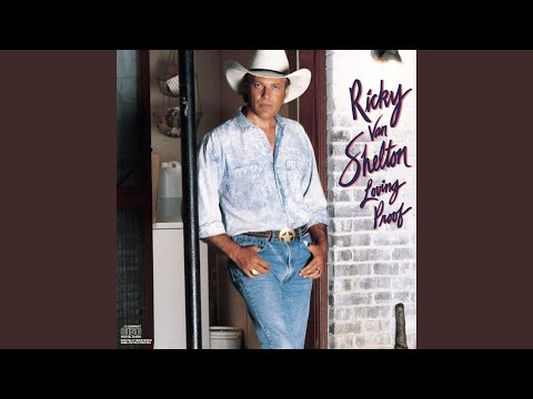 Living Proof - Ricky Van Shelton
