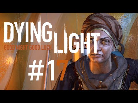 Dying Light [PC] odc.17 Człowiek w masce / Królowa Wiedźm