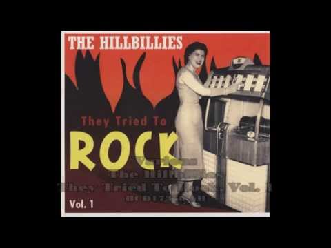 The Hillbillies   They Tried To Rock   Vol1