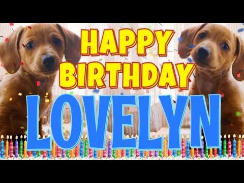 Happy Birthday Lovelyn! ( Funny Talking Dogs ) What Is Free On My Birthday