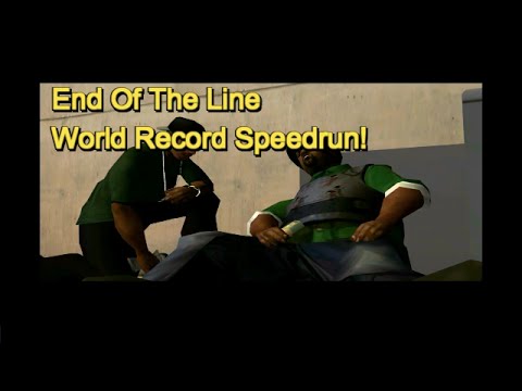 GTA San Andreas - End Of The Line World Record Speedrun
