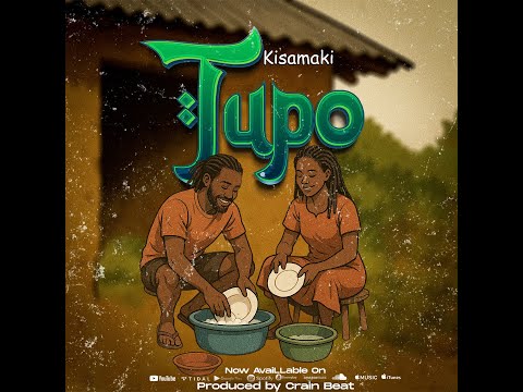 Kisamaki_Tupo (Official Music Audio)