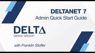 DeltaNET 7 Admin: Quick Start Guide
