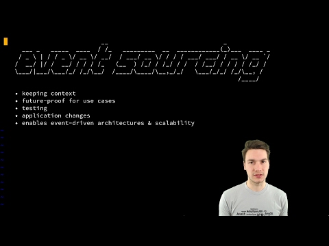 4. Benefits of event sourced architectures - Event Sourcing, Distributed Systems & CQRS