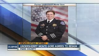 Park County Undersheriff Monte Gore agrees to resign following department shakeup