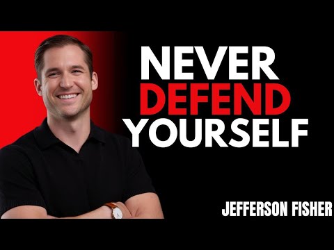 NEVER Defend Yourself | Jefferson Fisher on the Power of Calm Boundaries and Si...