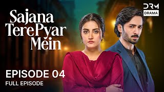 Download lagu Sajana Tere Pyar Mein - Episode 04 | Aplus Dramas | Danish Taimoor And Hiba Bukhar | CO2O mp3
