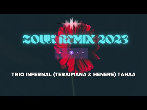 🎵  TRIO INFERNAL (TERAIMANA & HENERE) TAHAA - 04 LD MEME SI LE SOLEIL NE CESSE DE BRILLER