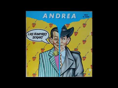 Andrea - Like Humphrey Bogart (Extended) (MAXI - 12") (1986)