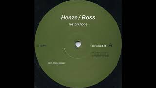Henze / Boss - Restore Hope (Techno 2000)