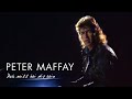 Peter Maffay - Ich Will Bei Dir Sein (Offizielles Video)