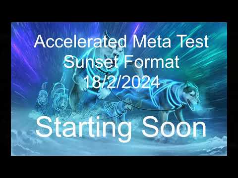Sunset Accelerated Meta Test February 18