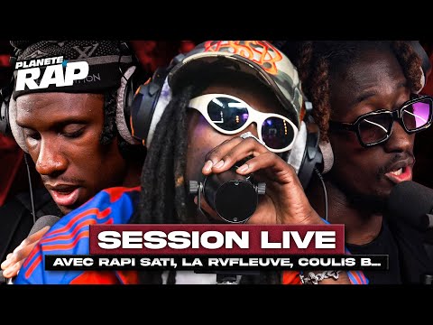 SESSION LIVE avec Rapi Sati, La Rvfleuze, Couli B & Notchoo ! #PlanèteRap