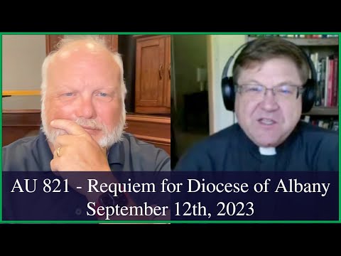 Anglican Unscripted 821 - Requiem for Diocese of Albany