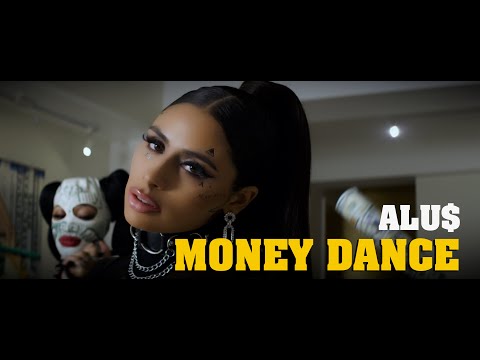 Alus - Money Dance  (Official Video)