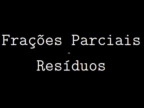 Frações Parciais COMO NUNCA VISTO!
