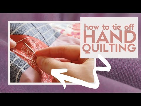 How to start and finish hand quilting | hand quilting tutorial | Quilting Q&A
