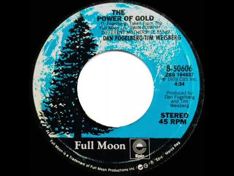 1978 HITS ARCHIVE: The Power Of Gold - Dan Fogelberg/Tim Weisberg (stereo 45--longer version)