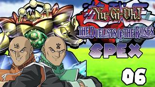 Yu-Gi-Oh! The Duelists of the Roses (SPEX) Part 6: Gate Guardian Ritual