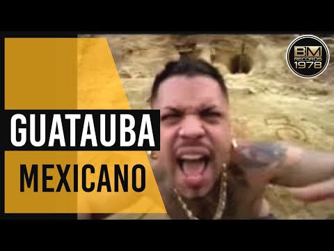 Mexicano 777 - Guatauba University Mixtape