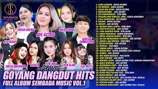 Download lagu GOYANG DANGDUT HITS FULL ALBUM SEMBADA MUSIC VOL.1 | DUDA ARABAN, TIA MONIKA, CULIK AKU DONG mp3 Download lagu GOYANG DANGDUT HITS FULL ALBUM SEMBADA MUSIC VOL.1 | DUDA ARABAN, TIA MONIKA, CULIK AKU DONG mp3
