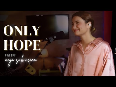 Only Hope – Mandy Moore | Anji Salvacion (Cover)