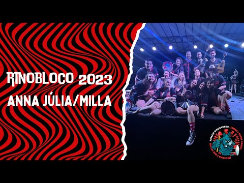 Anna Júlia / Milla - Rinobloco 2023