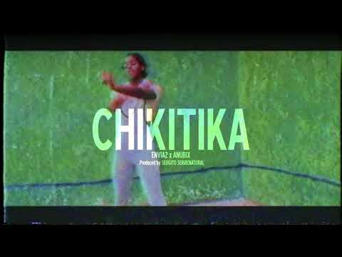 Anubix ft El Envia2 - "Chikitika" (Video Promocional)